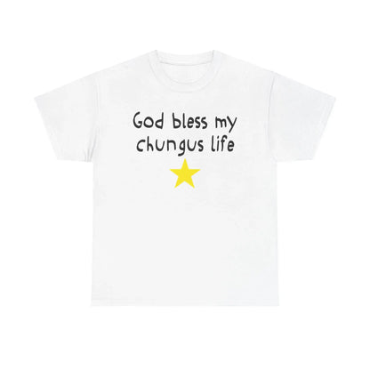 God Bless My Chungus Life Tshirt, 100%25 Cotton Funny Meme Shirt